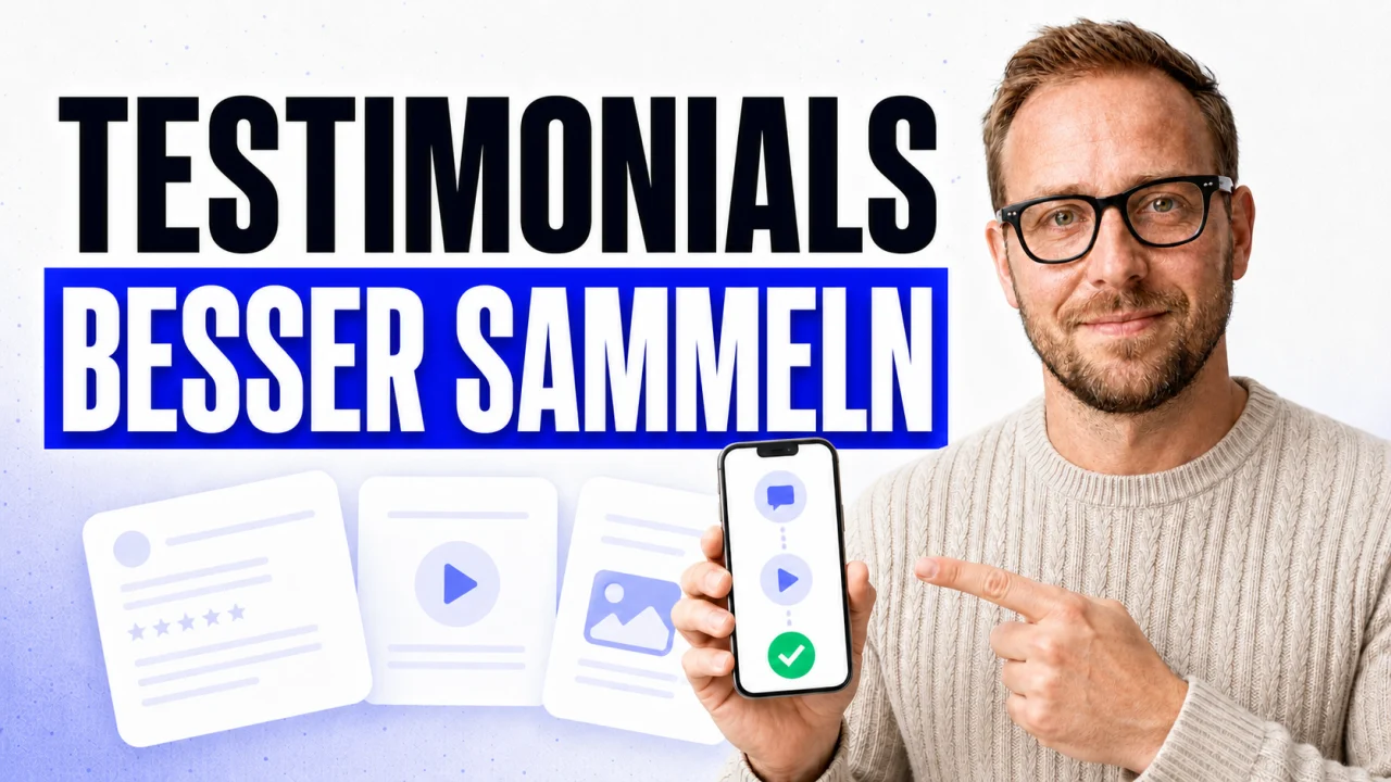 Testimonials besser sammeln mit Lukas König, Smartphone und Collection-Flow